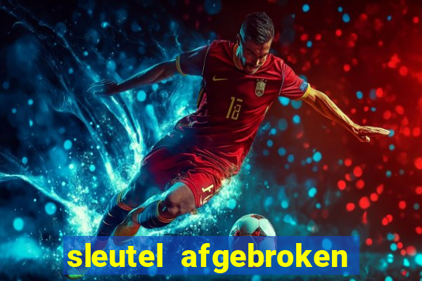 sleutel afgebroken in slot kast