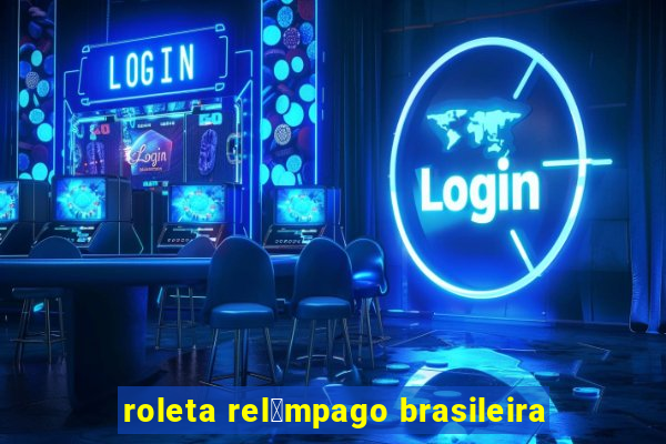 roleta rel芒mpago brasileira