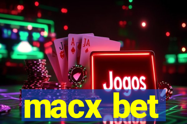 macx bet