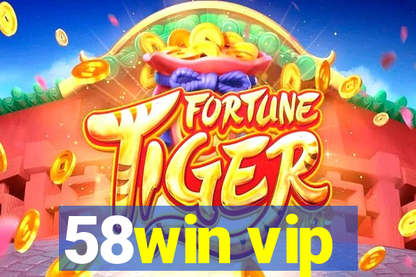 58win vip