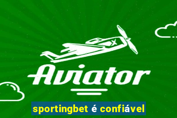 sportingbet é confiável