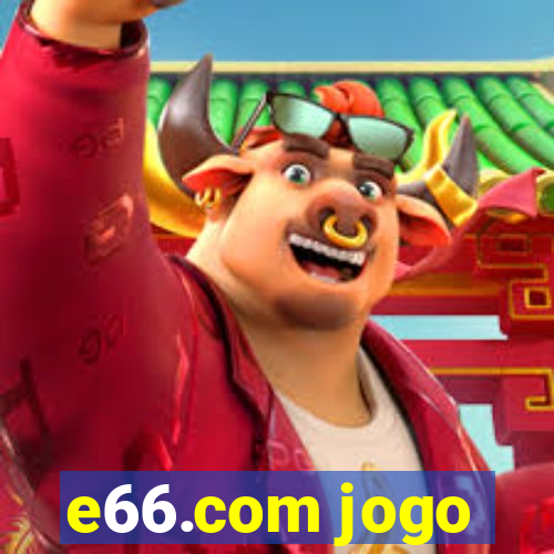 e66.com jogo