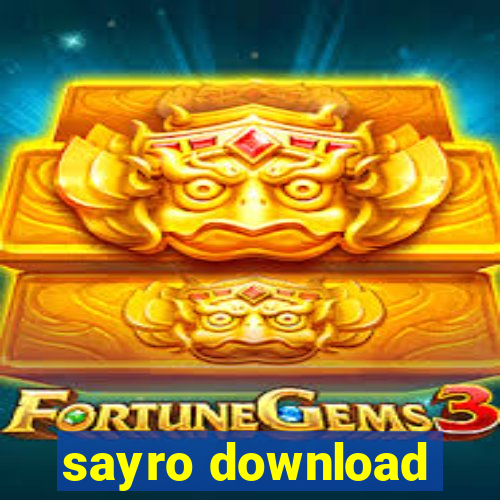 sayro download