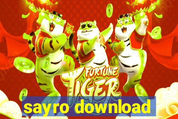 sayro download