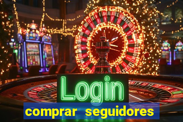 comprar seguidores com paypal