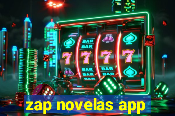 zap novelas app