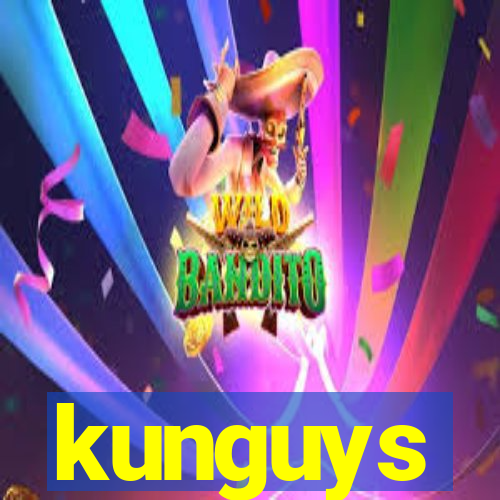 kunguys