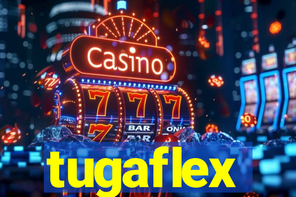 tugaflex