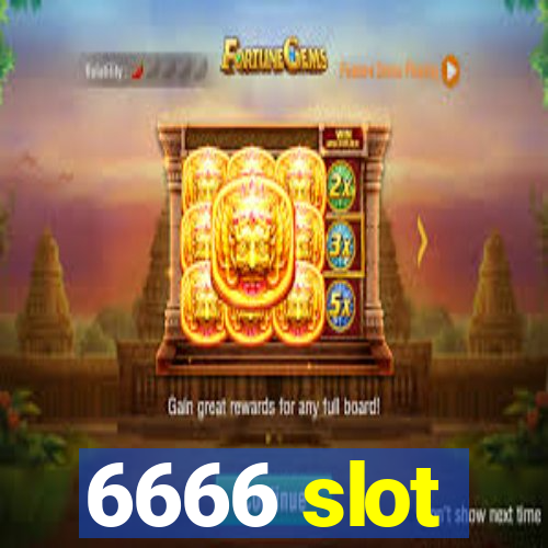 6666 slot