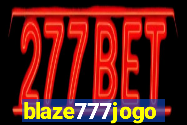 blaze777jogo