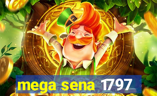 mega sena 1797