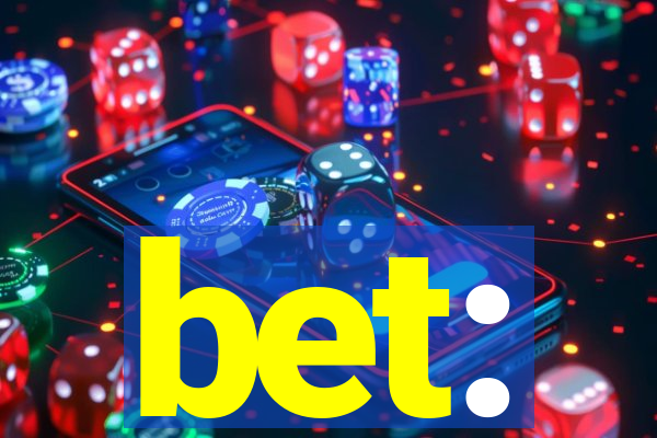 bet: