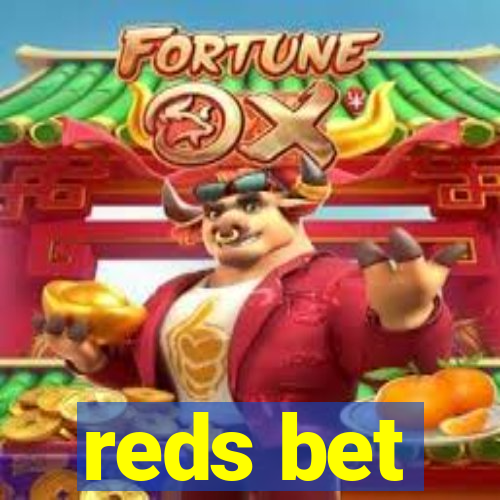 reds bet