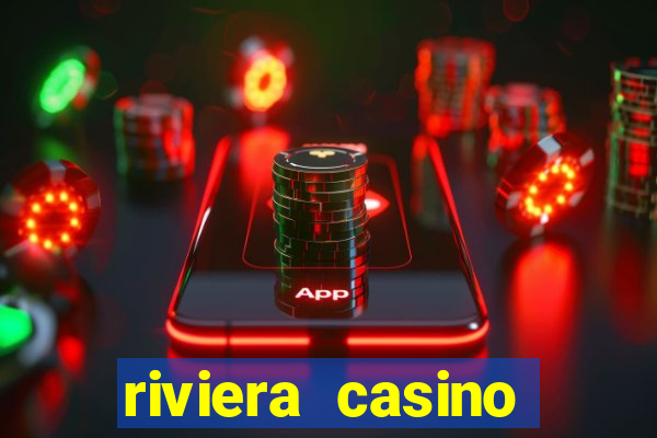 riviera casino hotel las vegas