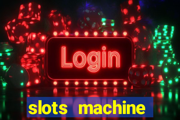 slots machine gratis casino