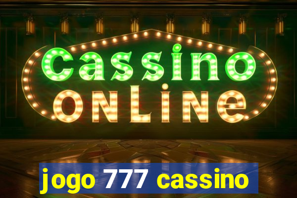 jogo 777 cassino