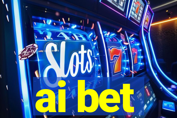 ai bet