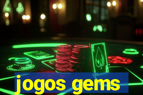 jogos gems