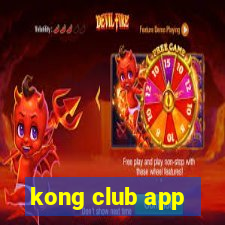 kong club app