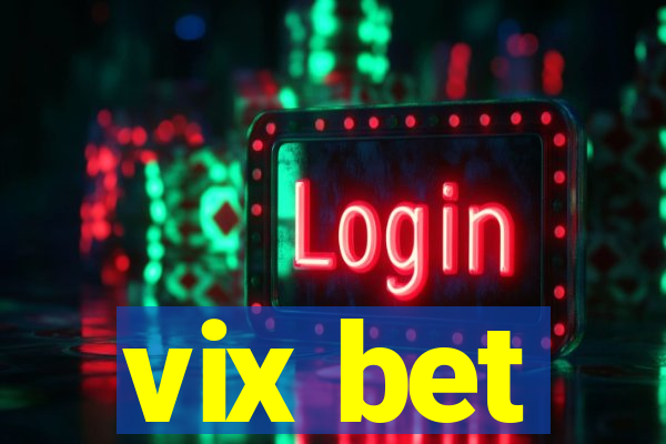 vix bet