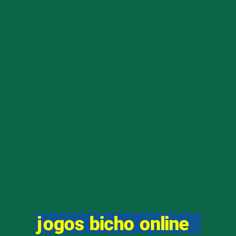 jogos bicho online