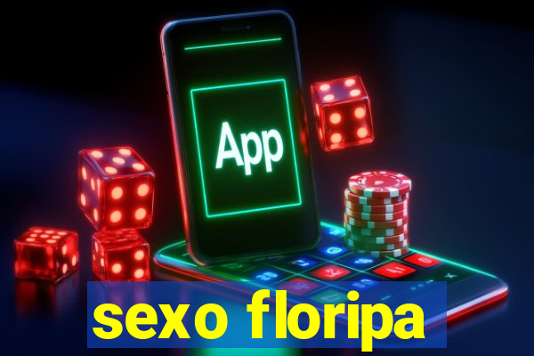 sexo floripa