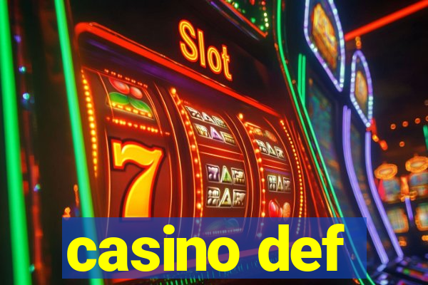 casino def