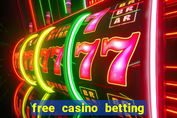 free casino betting no deposit