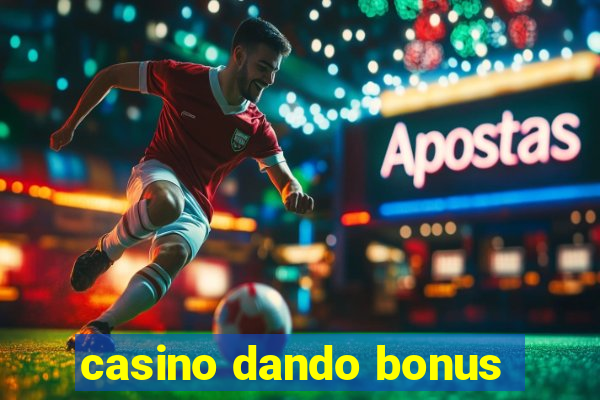 casino dando bonus