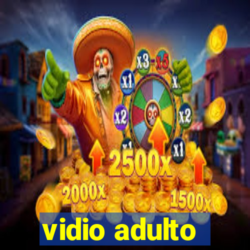 vidio adulto