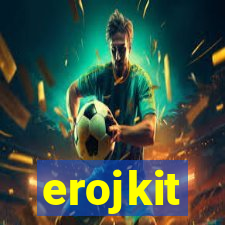 erojkit