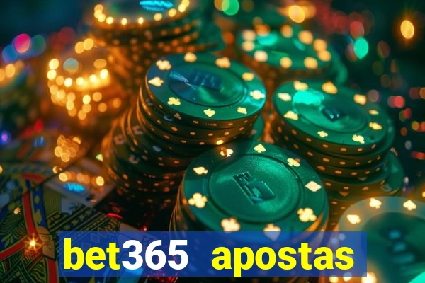 bet365 apostas online futebol