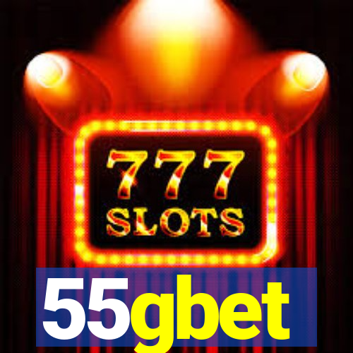 55gbet