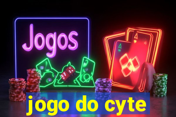 jogo do cyte