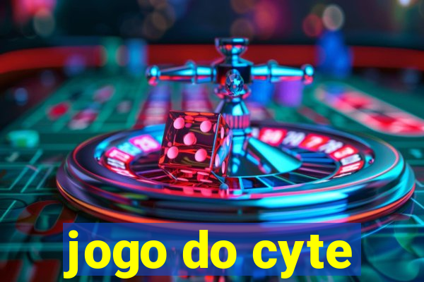 jogo do cyte