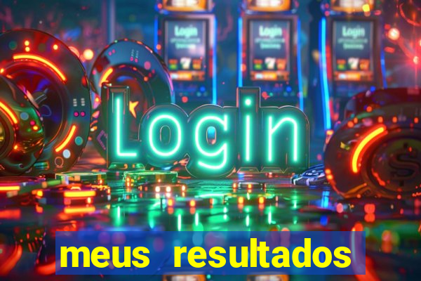 meus resultados m贸vel ao vivo