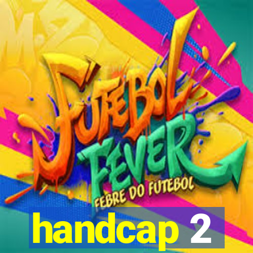 handcap 2