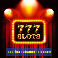 sabrina rabanne telegram