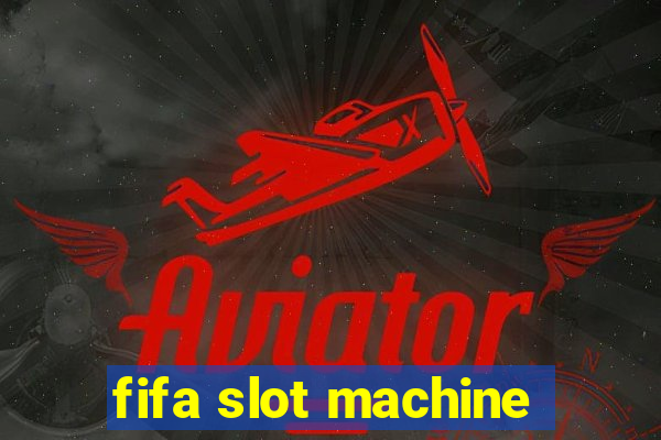 fifa slot machine