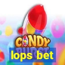 lops bet