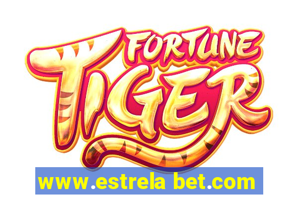 www.estrela bet.com