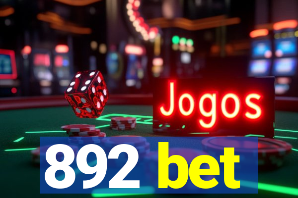 892 bet