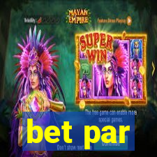 bet par