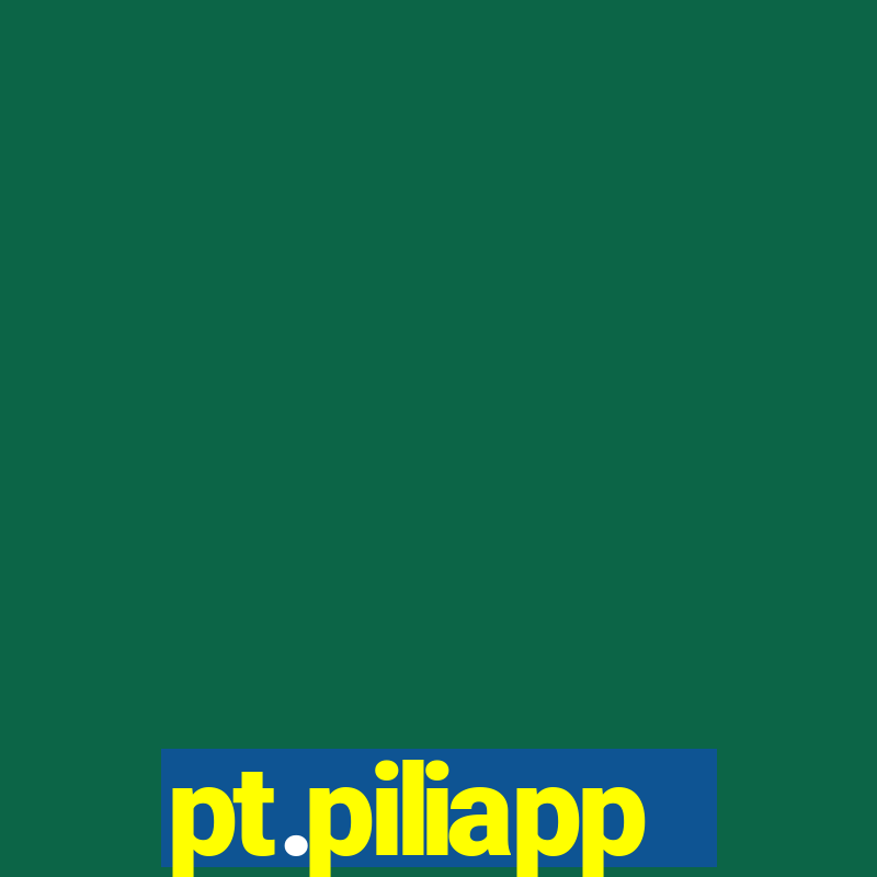 pt.piliapp