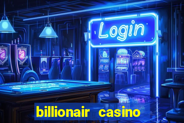 billionair casino free chips