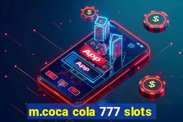 m.coca cola 777 slots