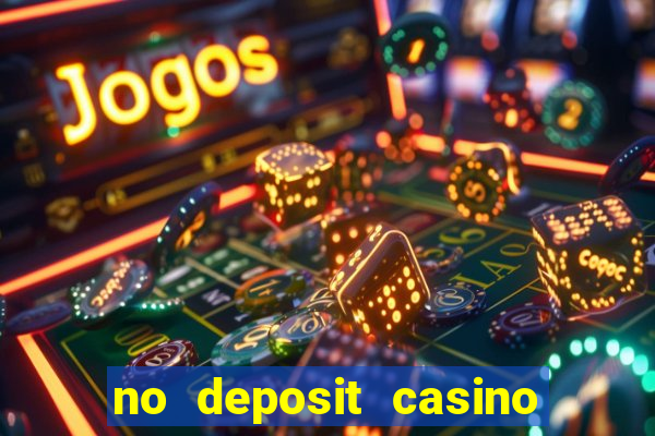 no deposit casino bonus free spins