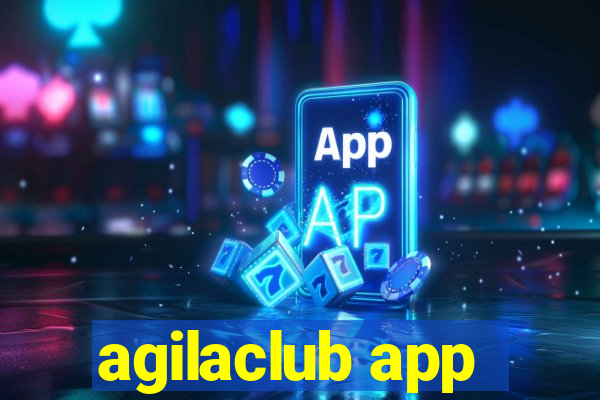 agilaclub app