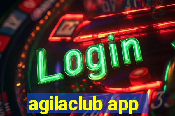 agilaclub app