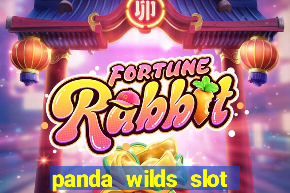 panda wilds slot free play